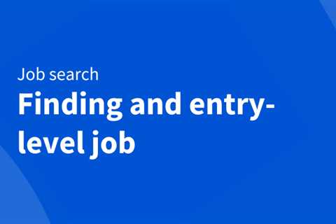 Job search tips for entry-level roles