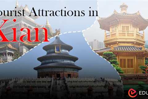 Tourist Attractions in Xian