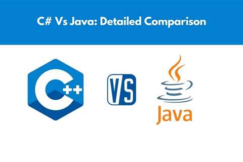 C# vs Java: Head-To-Head Comparison