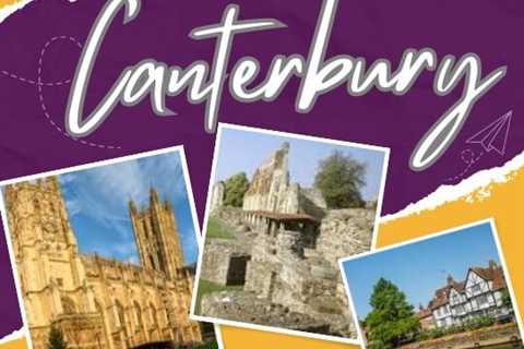 Tourist Attractions in Canterbury