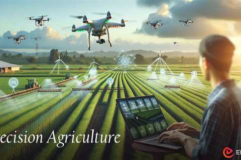 What is Precision Agriculture?