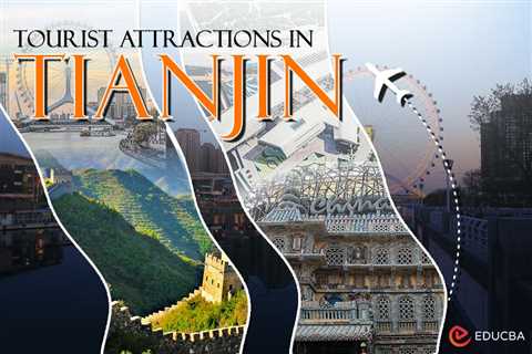 Tourist Attractions in Tianjin