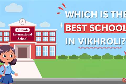 Best School in Vikhroli