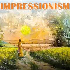 Impressionism