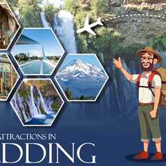 Tourist Attractions in Redding