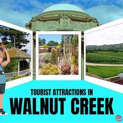 Tourist Attractions in Walnut Creek