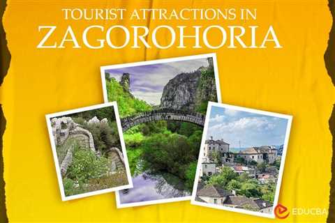 Tourist Attractions in Zagorohoria