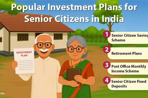 Investment Plans for Senior Citizens