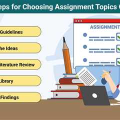 Choosing Assignment Topics