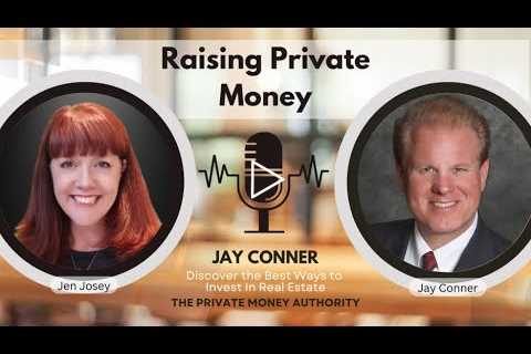 From Bank Rejection to Millions: Jay Conner’s Journey with Private Money