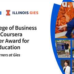 Gies College of Business Wins the Coursera Trailblazer Award for Online Education: Voices of..