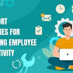 IT Support for Employee Productivity