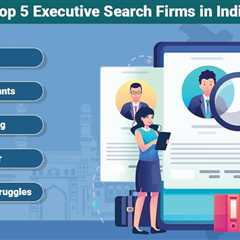 Executive Search Firms in India