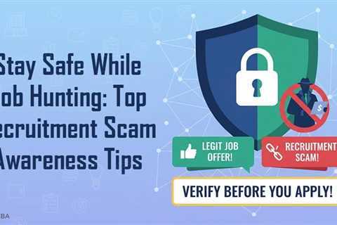 Recruitment Scam Awareness Tips