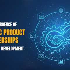 Strategic Product Partnerships in Software Development