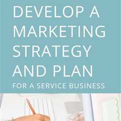 Before you start marketing your service-based business, it’s essential to develop a marketing..