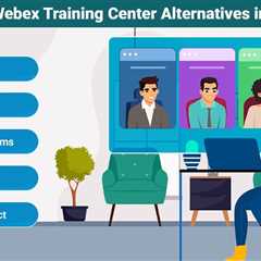 Webex Training Center Alternative