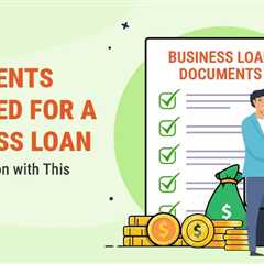 Documents Required for a Business Loan
