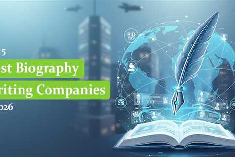 Best Biography Writing Companies