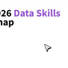 The 2026 Data Skills Roadmap
