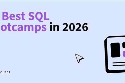 15 Best SQL Bootcamps in 2026: Reviews, Prices, and Comparisons