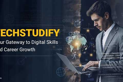 TechStudify: Your Gateway to Mastering Technology