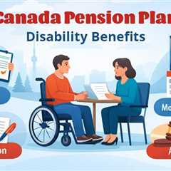 Canada Pension Plan Disability Benefit