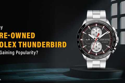 Pre-Owned Rolex Thunderbird