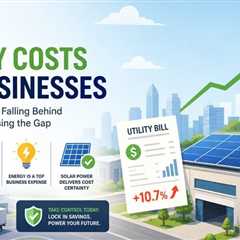 Rising Energy Costs for Businesses: Overview