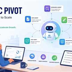 Why the Agentic Pivot is Your Ultimate Strategy for Business Growth in 2026?