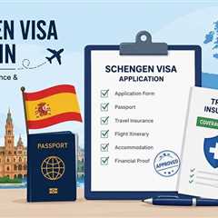 Applying for a Schengen Visa? Spain Has Its Own Expectations