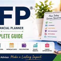 CFP (Certified Financial Planner) 2026: Complete Guide