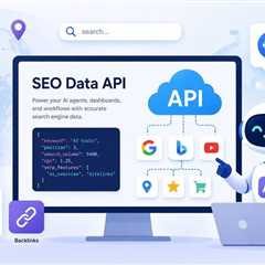 The Technical Architect’s Guide to the 10 Best SEO Data APIs for AI and Agent Workflows