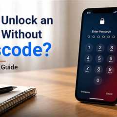 Forgot iPhone Passcode? How to Unlock iPhone Without Passcode?