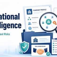 Reputational Due Diligence: How to Find Hidden Liabilities Before a Deal